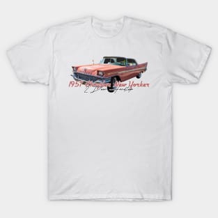 1957 Chrysler New Yorker 2 Door Hardtop T-Shirt